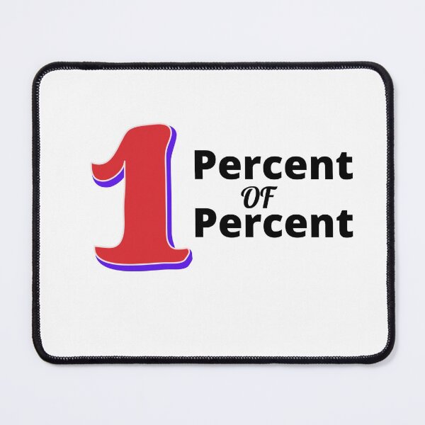 Item preview, 1 percent of 1 percent designed and sold by Ondemandph.