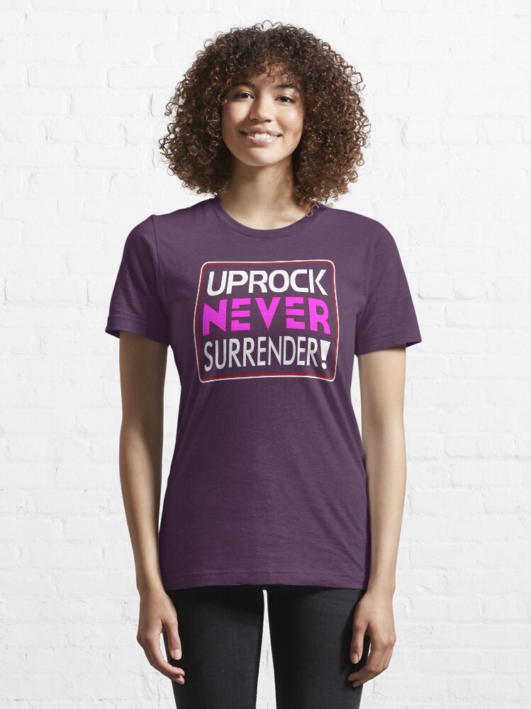 Alternate view of "Uprock Never Surrender!" (A) Essential T-Shirt