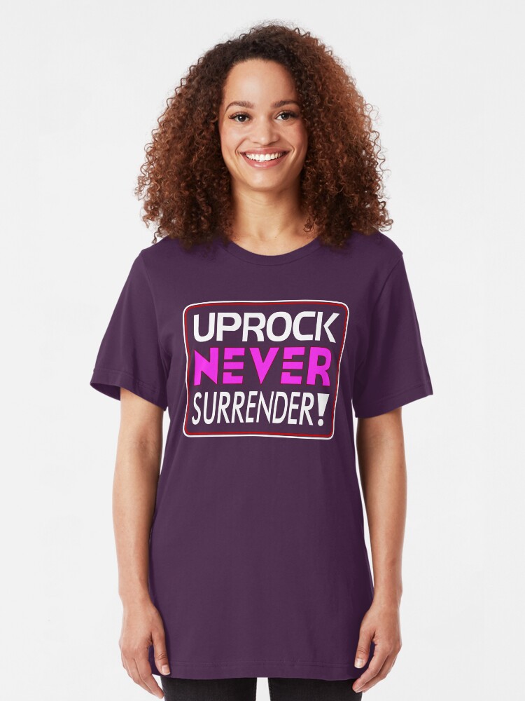 Alternate view of "Uprock Never Surrender!" (A) Slim Fit T-Shirt