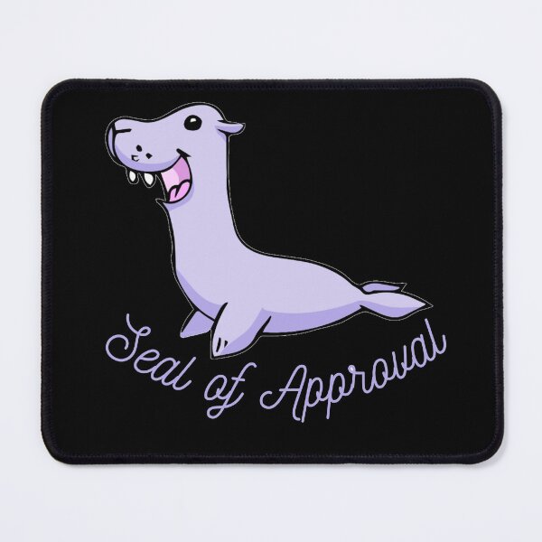 Item preview, Seal of Approval designed and sold by StephenMollie.