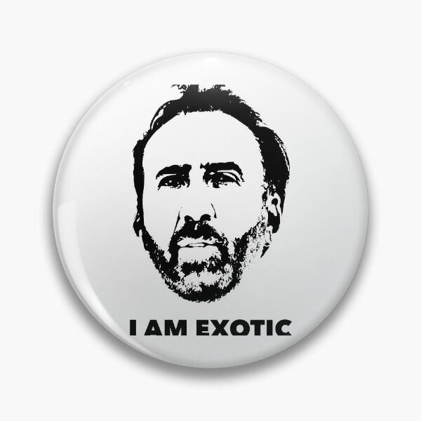 Item preview, Nicolas Cage Stage Name Actor Filmmaker Coppola Received Many Awards I Am Exotic Joe Exotic Tiger Ki designed and sold by NicolasCageHine.
