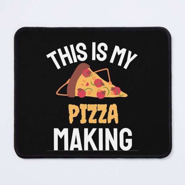 Item preview,  This is My Pizza Making Funny Pizza Sayings For Food Lovers designed and sold by chetan786.