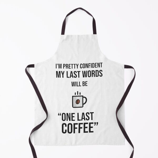 Item preview, Im pretty confident my last words will be one last coffee designed and sold by Vansh Arora.