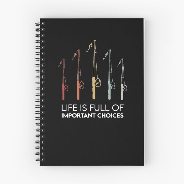Item preview, Fishing- Life is Full Of Important Choices designed and sold by Landesign.