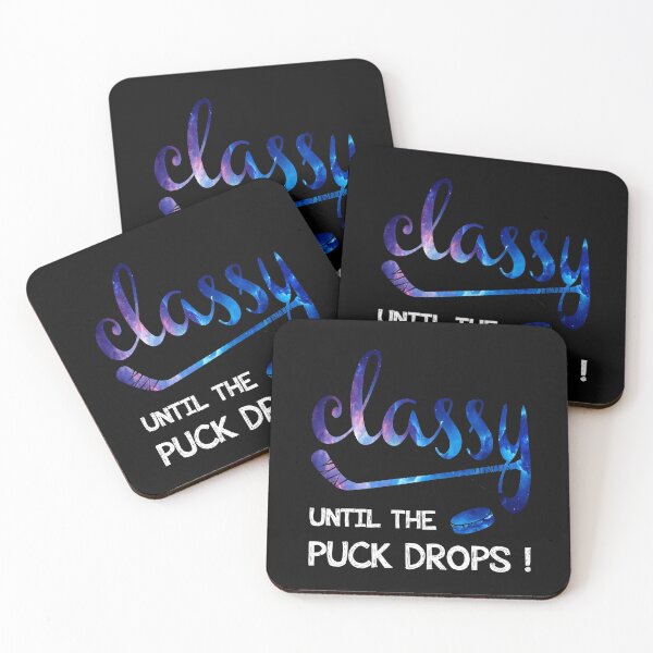 Item preview, Classy Until The Hockey Puck Drops designed and sold by Sticker-Tee.