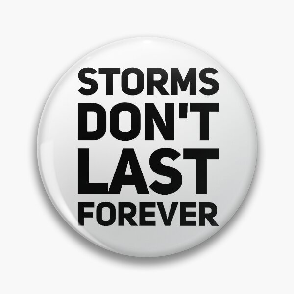 Item preview, Storms Don't Last Forever Motivational Quotes Saying Inspirational Thoughts designed and sold by avinigav.