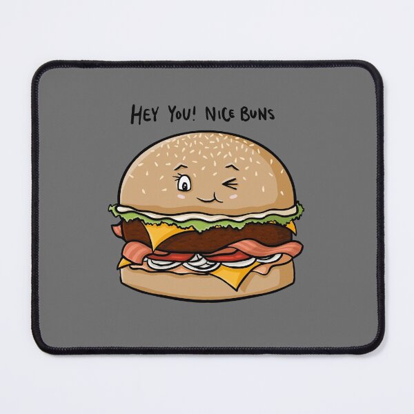 Item preview, Hey You! Nice Buns, Funny Burger Cartoon Pun Digital Illustration designed and sold by AlmightyClaire.