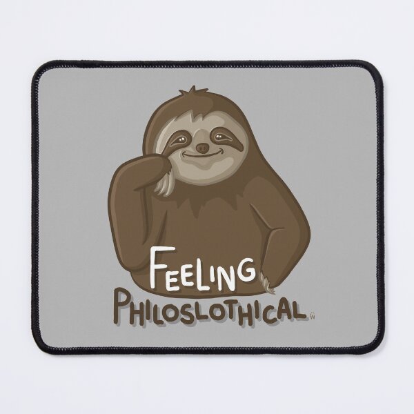 Item preview, Feeling Philoslothical Funny Sloth Cartoon Pun Digital Illustration designed and sold by AlmightyClaire.