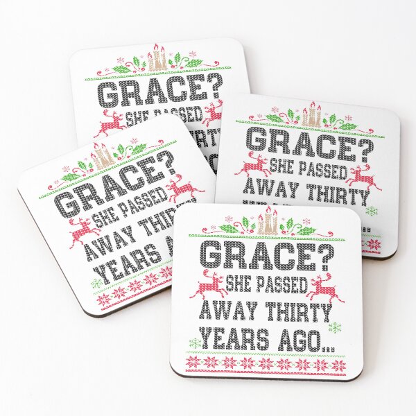 Item preview, Grace! She passed away 30 years ago National Lampoon's Christmas Vacation designed and sold by Simeon	 Dorelus.