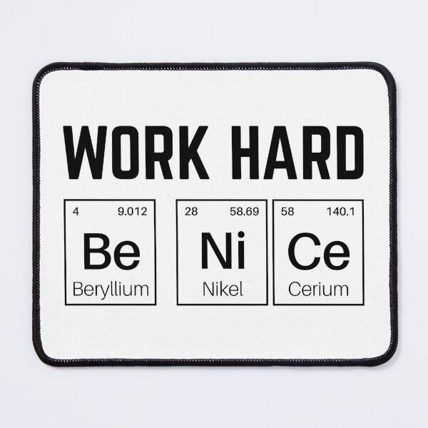 Item preview, Work hard be nice Motivational quote for work designed and sold by designandclouds.