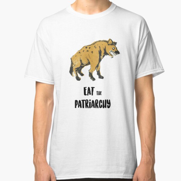 EAT the PATRIARCHY Classic T-Shirt