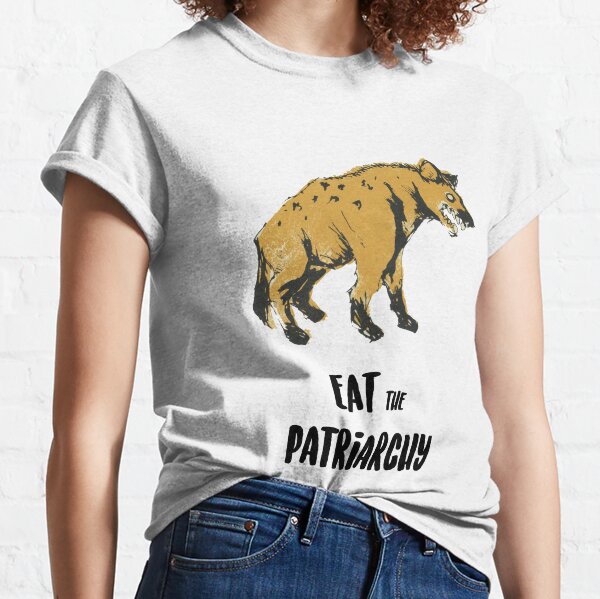 EAT the PATRIARCHY Classic T-Shirt