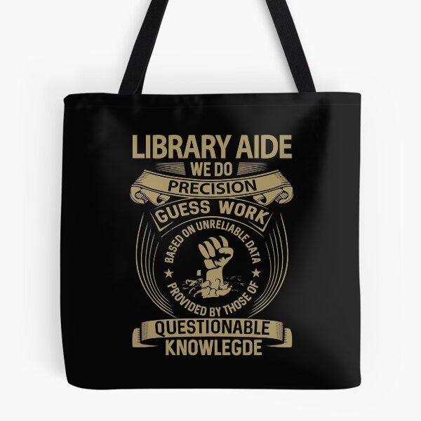 Item preview, Library Aide T Shirt - We Do Precision Gift Item Tee designed and sold by anthonyodo.