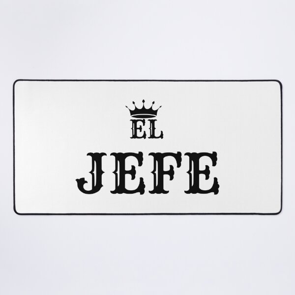EL JEFE Desk Mat