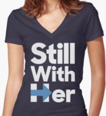 Still With Her Fitted V-Neck T-Shirt