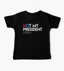 Not My President (Love Trumps Hate) Baby Tee