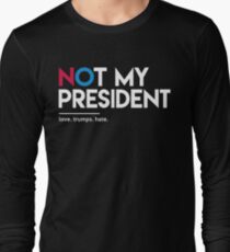 Camiseta de manga larga No es mi presidente (Love Trucks Hate)