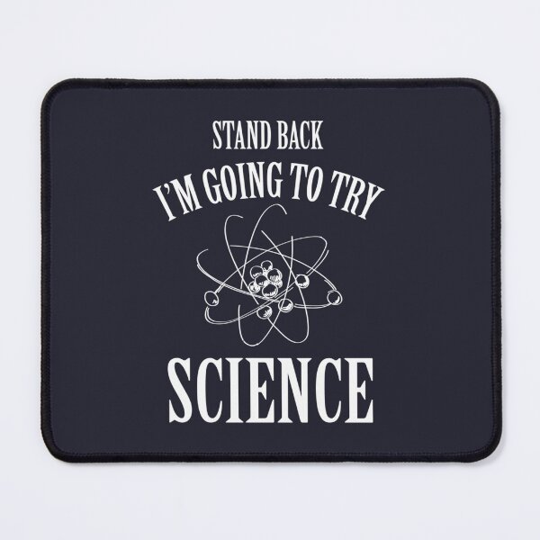 Item preview, Im Going To Try Science designed and sold by 1nhay300k.