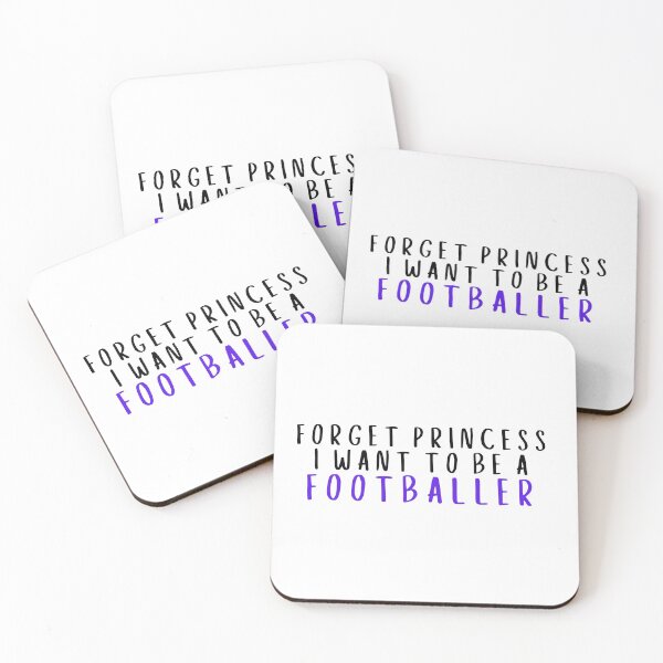 Item preview, Forget Princess I Want To Be A Footballer designed and sold by ijdesigns.