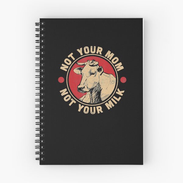 Item preview, Not Your Mom Not Your Milk Proud Vegan designed and sold by phuongducduc.