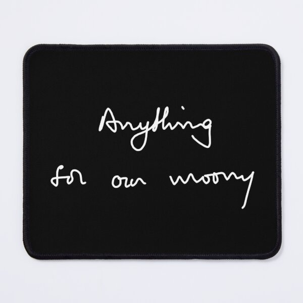 Item preview, Anything for our moony designed and sold by keyword1.
