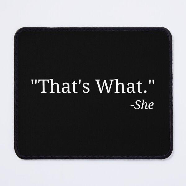 Item preview, Thats What she Said Joke Funny Innuendo Classic Comedy One Liner designed and sold by CBCreations73.