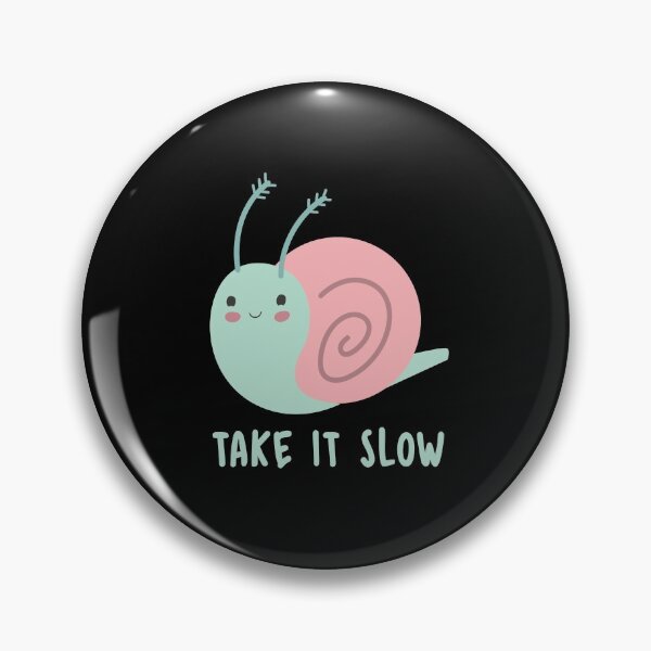 Item preview, Take it slow  designed and sold by jazzydevil.