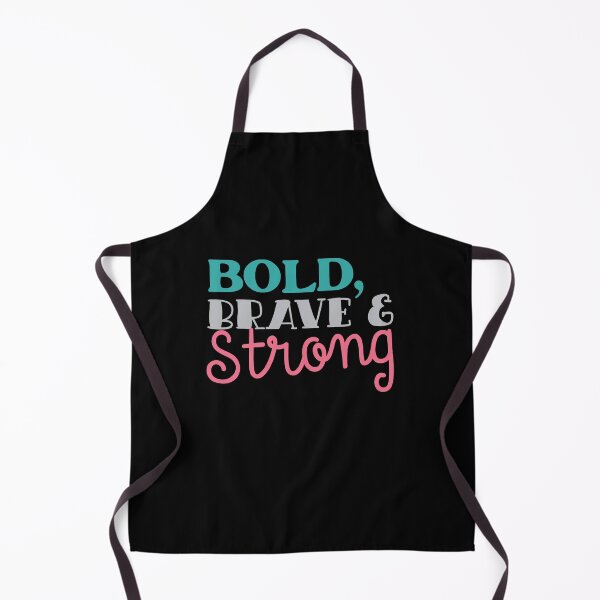 Item preview, BOL, Brave and strong designed and sold by jazzydevil.