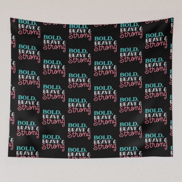 Item preview, BOL, Brave and strong designed and sold by jazzydevil.