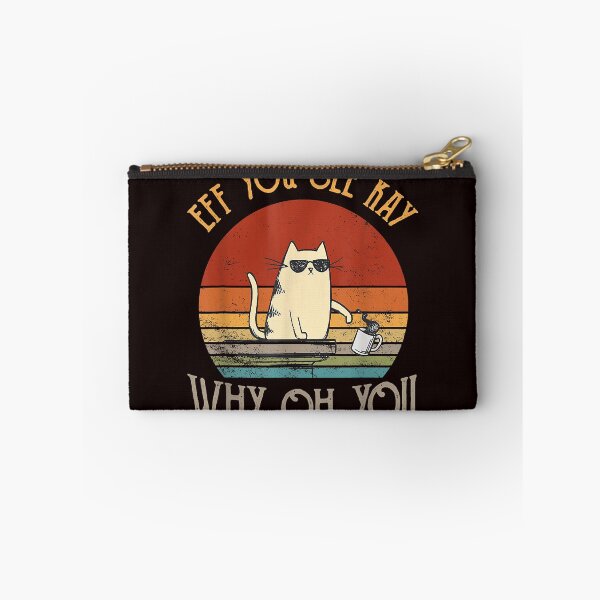 Item preview, Retro Eff You See Kay Why Oh You Funny Cat designed and sold by DonetTrent.