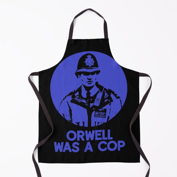 Item preview, Orwell Was A Cop designed and sold by RevolutionInPaint.