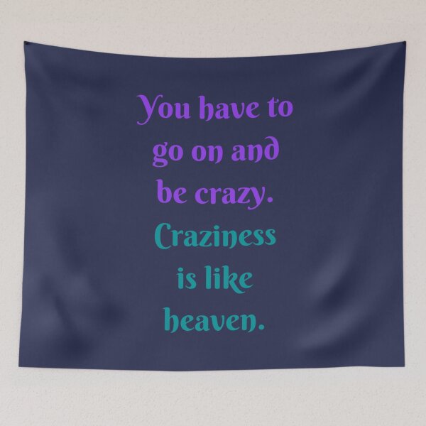 Item preview, Craziness is Like Heaven designed and sold by Paokiama.