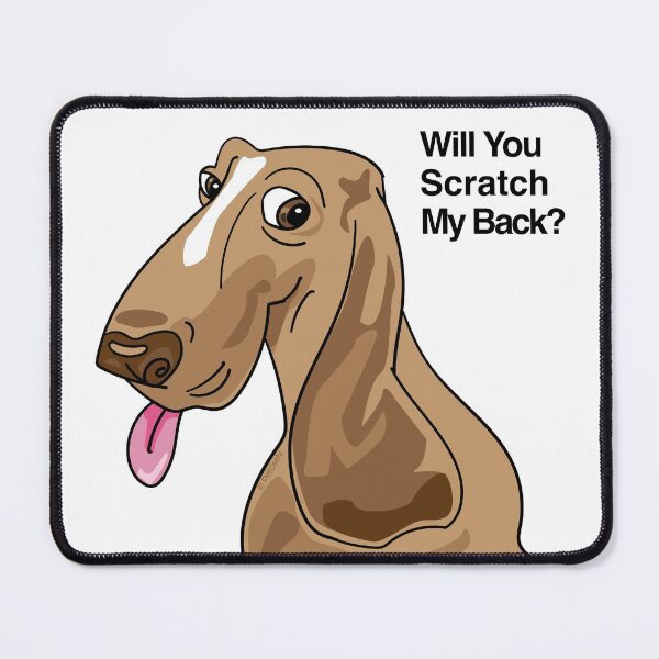 Item preview, Will you scratch my back Hound  designed and sold by Petcisely.