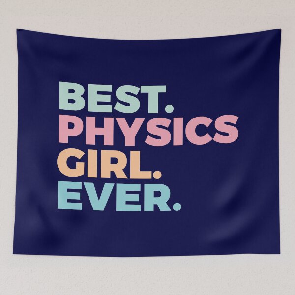 Item preview, Best Physics Girl Ever | Science Lover | Physics Student designed and sold by PerfectlySimple.