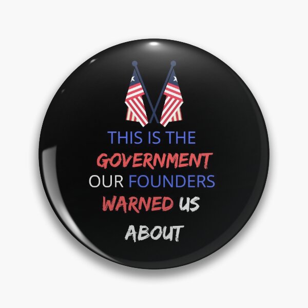Item preview, THIS IS THE GOVERNMENT OUR FOUNDERS HAVE WARNED US ABOUT designed and sold by Clurixious.