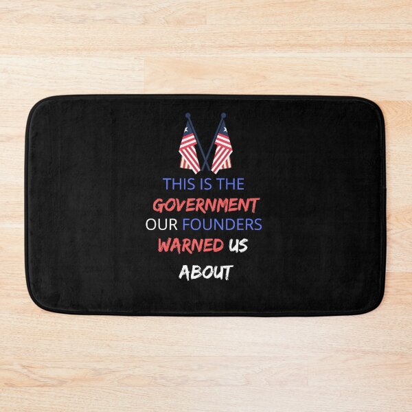Item preview, THIS IS THE GOVERNMENT OUR FOUNDERS HAVE WARNED US ABOUT designed and sold by Clurixious.