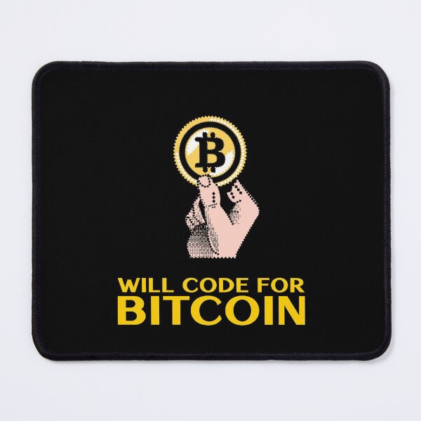 Item preview, Will Code for Bitcoin - Bitcoin Developer designed and sold by Shirtlify.