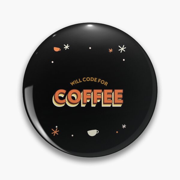Item preview, Will Code for Coffee - Web Development Coffee Design designed and sold by Shirtlify.