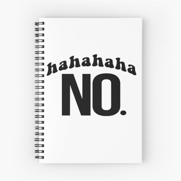 Item preview, HAHAHAHA NO designed and sold by LiveToLearn.
