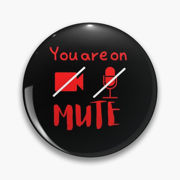 Item preview, You are on mute! Ah yes, the one good tactic for students! designed and sold by Devashy.