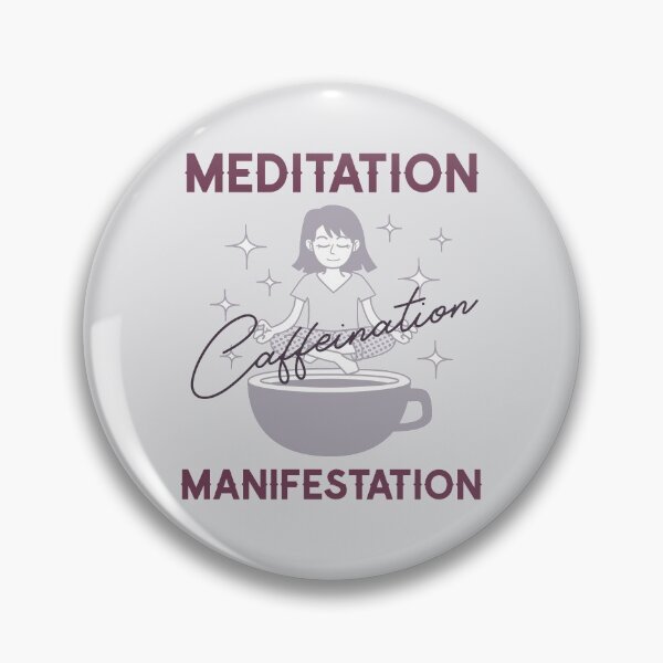 Item preview, Meditation, Caffeination, Manifestation designed and sold by LKDesigns24.