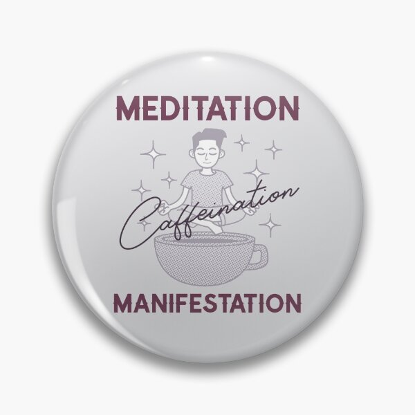 Item preview, Meditation, Caffeination, Manifestation designed and sold by LKDesigns24.