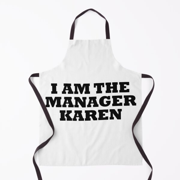 Item preview, I Am The Manager Karen designed and sold by artpirate.
