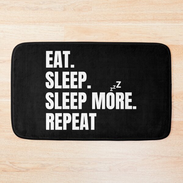 Item preview, Eat, sleep, sleep more, repeat designed and sold by Tee-Star.