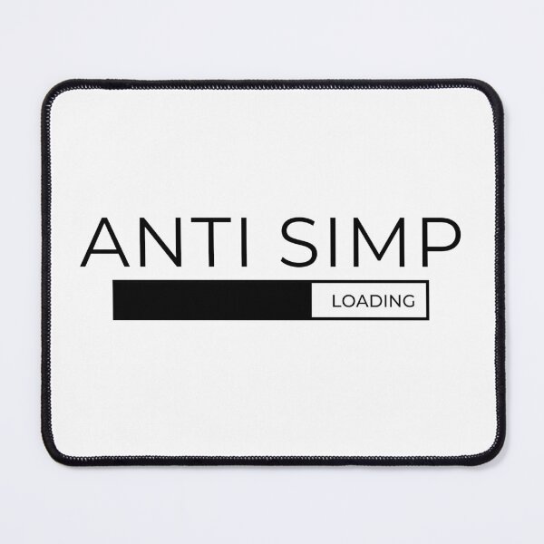 Item preview, ANTI-SIMP designed and sold by Tiredmenphilo.