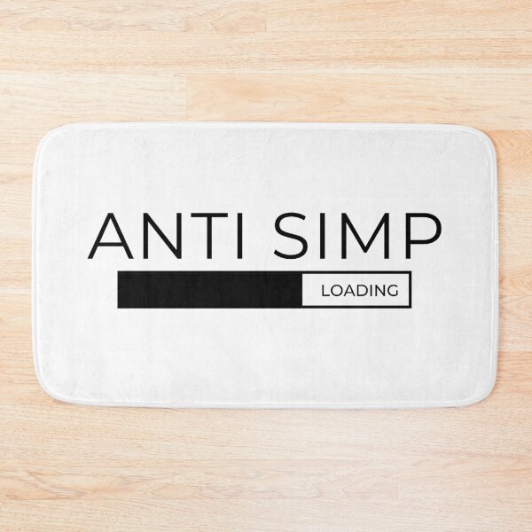 Item preview, ANTI-SIMP designed and sold by Tiredmenphilo.