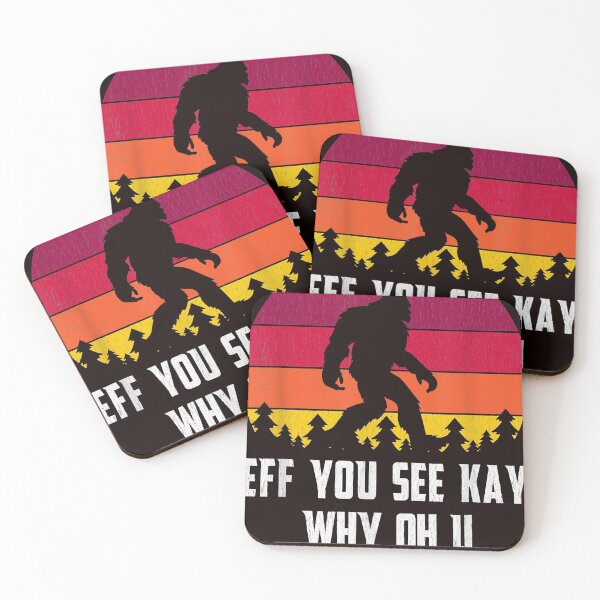 Item preview, Vintage Eff You See Kay Why Oh You Bigfoot 1967 Funny designed and sold by DonetTrent.