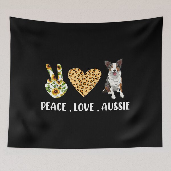 Item preview,  Peace Love Aussie Dog Australian Shepherd designed and sold by lindafrances.