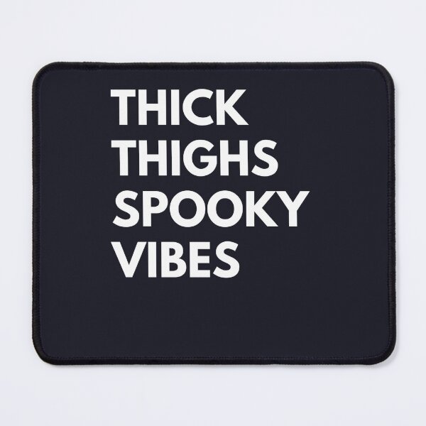 Item preview, Thick thighs spooky vibes designed and sold by authenticwords.