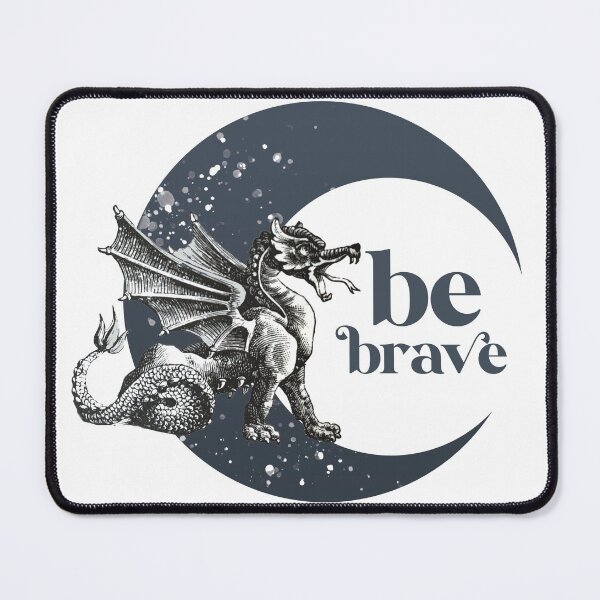Item preview, "Be brave!" Roared the dragon. designed and sold by MuggyandMo.